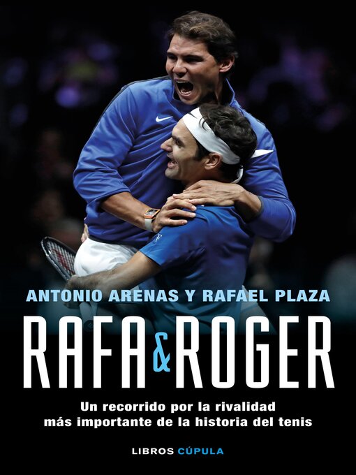 Title details for Rafa & Roger by Antonio Arenas - Available